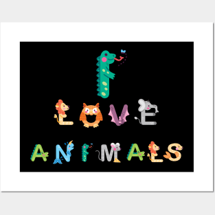 I Love Animals Posters and Art